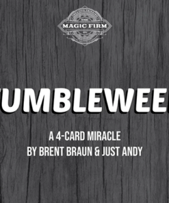 Tumbleweed by Brent Braun and Andy Glass ( Instant Download )