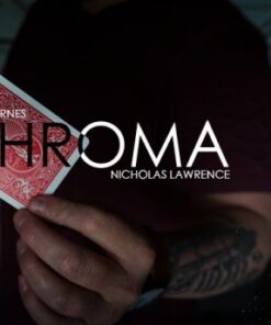 CHROMA BY LLOYD BARNES AND NICHOLAS LAWRENCE ( Instant Download )