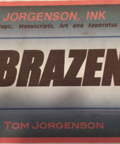 Brazen by Tom Jorgenson. ( Instant Download )