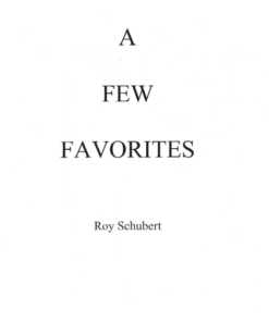 A Few Favorites by Roy Schubert ( Instant Download )
