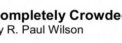 Completely Crowded by Paul Wilson ( Instant Download )