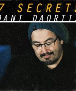 Dani Daortiz – 7 Secrets ( Instant Download )
