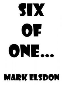 Six of One by Mark Elsdon ( Instant Download )