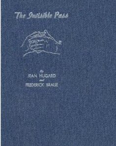 The Invisible Pass by Jean Hugard & Frederick Braue ( Instant Download )