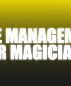 Time Management For Magicians - How To Get More Done - The Netrix. ( Instant Download )