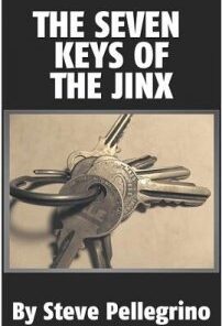 Seven Keys of the Jinx by Steve Pellegrino ( Instant Download )