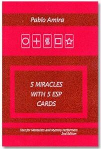 5 Miracles with ESP Cards by Pablo Amira & Titanas ( Instant Download )