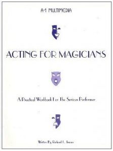 Acting for Magicians by Richard L. Tenace ( Instant Download )