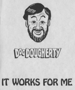 It Works for Me by Doc Doucherty ( Instant Download )