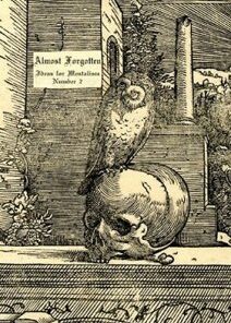 Almost Forgotten Ideas for Mentalism 2 by Bill Montana ( Instant Download )