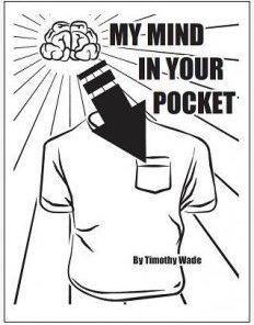 My Mind In Your Pocket by Timothy Wade ( Instant Download )