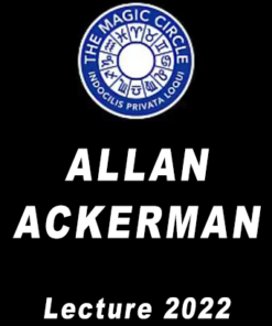 Allan Ackerman Lecture by The Magic Circle ( Instant Download )