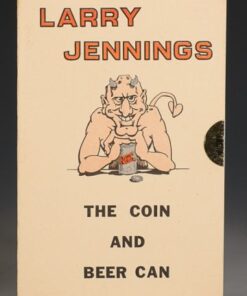 The Coin And Beer Can by Larry Jennings. ( Instant Download )