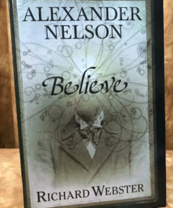 Believe by Alexander Nelson and Richard Webster. ( Instant Download )