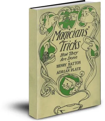 Book Magicians' Tricks - How They Are Done by Henry Hatton and Adrian Plate