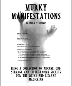 Murky Manifestations by Mark Strivings ( Instant Download )