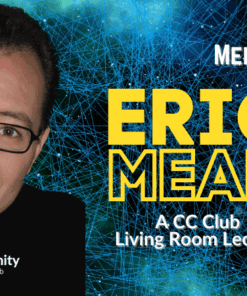 Eric Mead – CC Living Room Lecture ( Instant Download )