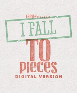 I Fall To Pieces by Fraser Parker ( Instant Download )