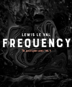 Black Rabbit Vol. 4 - Frequency by Lewis Le Val ( Instant Download )