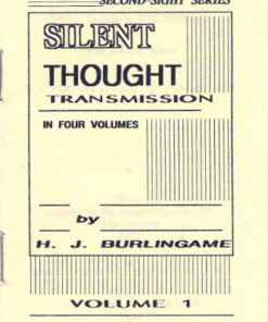 Silent Thought Transmission by H. J. Burlingame (4 Vols). ( Instant Download )