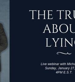 The Truth About Lying- Workers Webinar by Michael Close ( Instant Download )