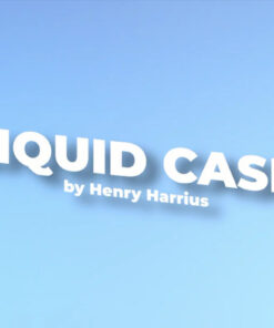 Liquid Cash by Henry Harrius ( Instant Download )