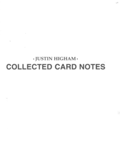 Collected Card Notes by Justin Higham ( Instant Download )