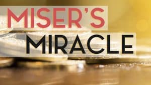 Misers-Miracle-AP-1-300x169-1