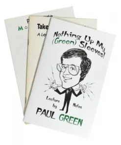 Nothing Up My (Green) Sleeves by Paul Green ( Instant Download )