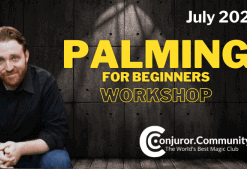 Palming For Beginners Workshop by Conjuror Community. ( Instant Download )