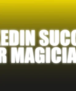 LinkedIn Success For Magicians - The Netrix. ( Instant Download )