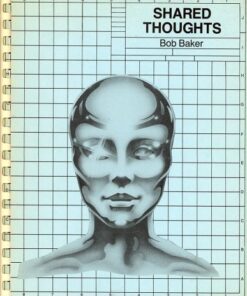 Shared Thoughts by Bob Baker ( Instant Download )
