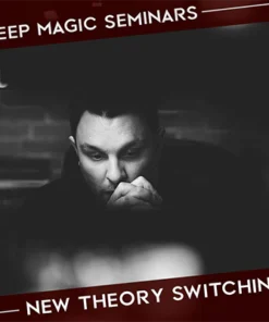 Benjamin Earl – Deep Magic Seminars – New Theory Switching – Week 3 ( Instant Download )