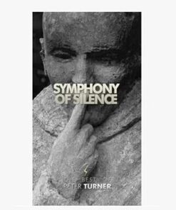 Peter Turner - A Symphony of Silence ( Instant Download )