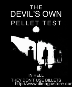 The Devil's Own Pellet Test by Docc Hilford ( Instant Download )
