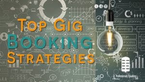 TopGigBookingStrategies-300x169-1