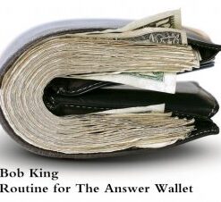 Routine for The Answer Wallet by Bob King ( Instant Download )