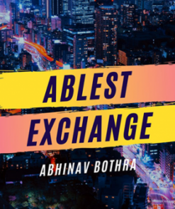 Abhinav Bothra – Ablest Exchange ( Instant Download )