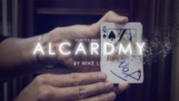 Alcardmy by Mike Liu & Vortex Magic ( Instant Download )