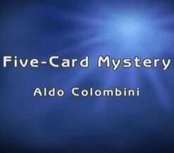 Aldo Colombini - 5-Card Mystery ( Instant Download )