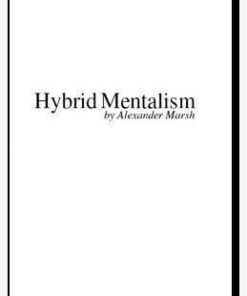 Alexander Marsh - Hybrid Mentalism ( Instant Download )