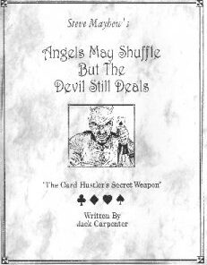 Angels May Shuffle But The Devil Still Deals by Steve Mayhew ( Instant Download )