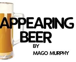 Appearing Beer by Mago Murphy ( Instant Download )