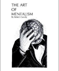 The Art of Mentalism 1 by Bob Cassidy ( Instant Download )