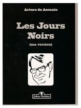 Arturo de Ascanio - Les Jours Noirs ( Instant Download )