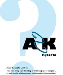 Roberto Giobbi – Ask Roberto Giobbi ( Instant Download )