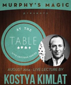At the Table Live Lecture - Kostya Kimlat ( Instant Download )