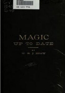 Magic Up to Date by W.H. Shaw ( Instant Download )