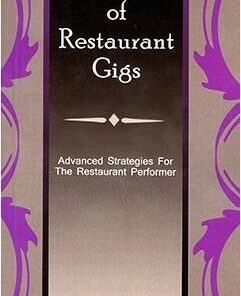 Benji Bruce - The Art of Restaurant Gigs ( Instant Download )