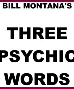 Bill Montana - Three Psychic Words ( Instant Download )